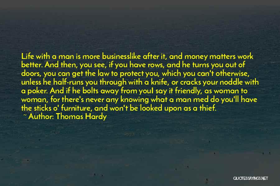 Better Half Quotes By Thomas Hardy