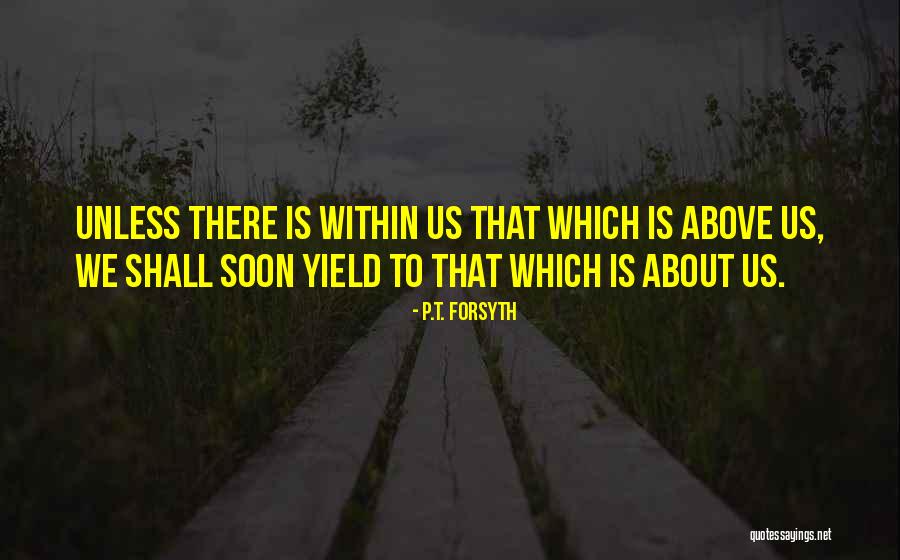 Better Living Through Chemistry Quotes By P.T. Forsyth Better Living Through Chemistry Quotes By P.T. Forsyth