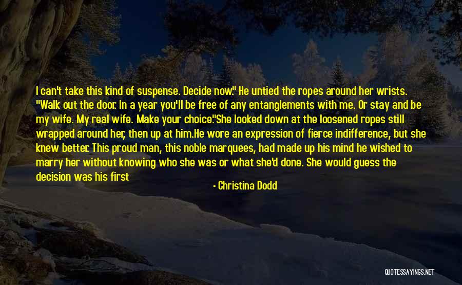 Better Man Quotes By Christina Dodd