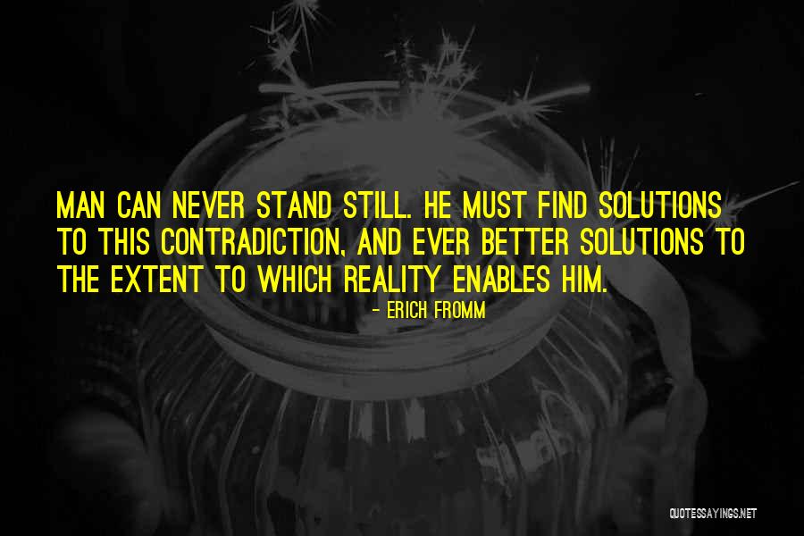Better Man Quotes By Erich Fromm Better Man Quotes By Erich Fromm