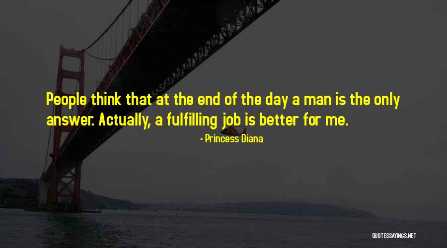 Better Man Quotes By Princess Diana Better Man Quotes By Princess Diana