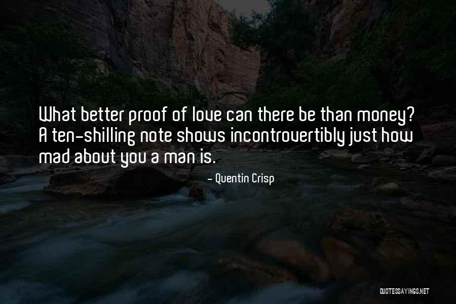 Better Man Quotes By Quentin Crisp Better Man Quotes By Quentin Crisp