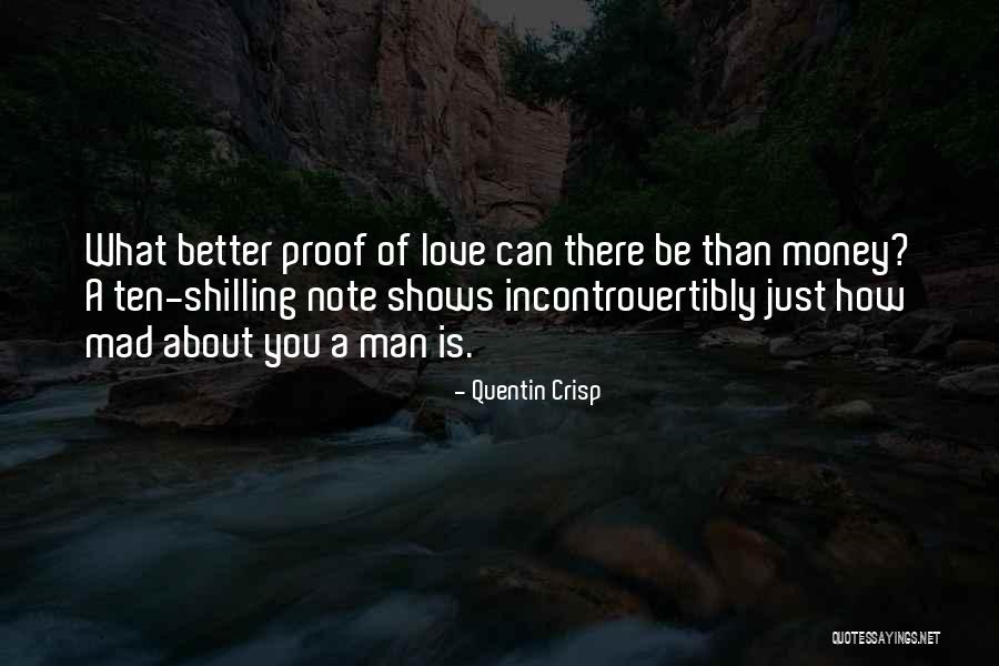 Better Man Quotes By Quentin Crisp