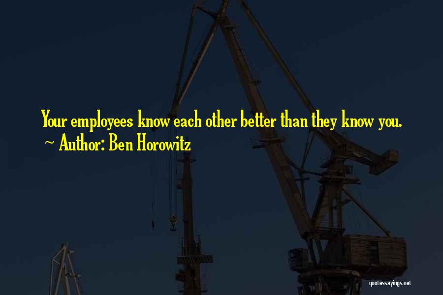 Better Management Quotes By Ben Horowitz