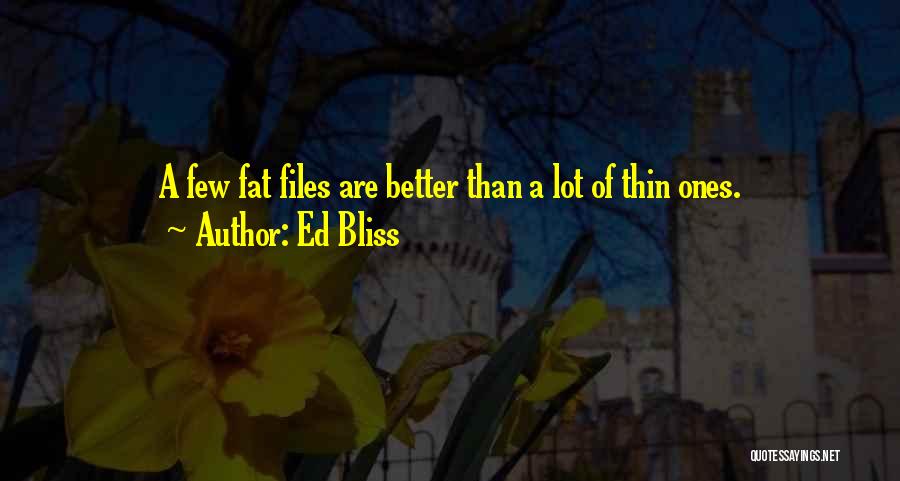 Better Management Quotes By Ed Bliss
