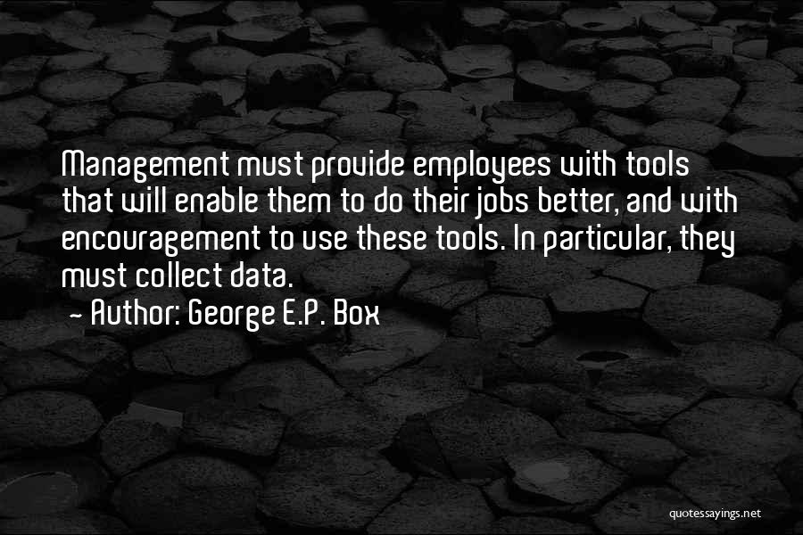 Better Management Quotes By George E.P. Box