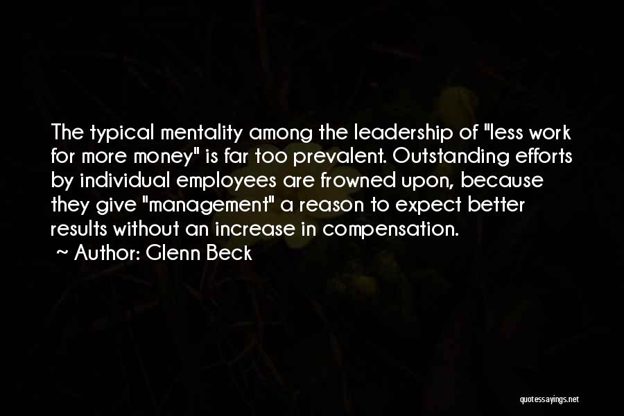 Better Management Quotes By Glenn Beck