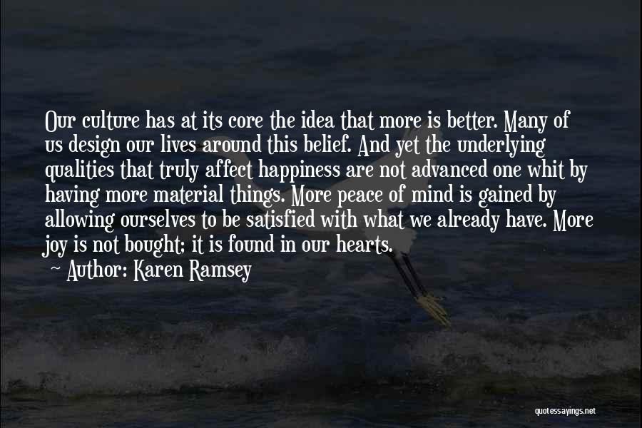 Better Management Quotes By Karen Ramsey