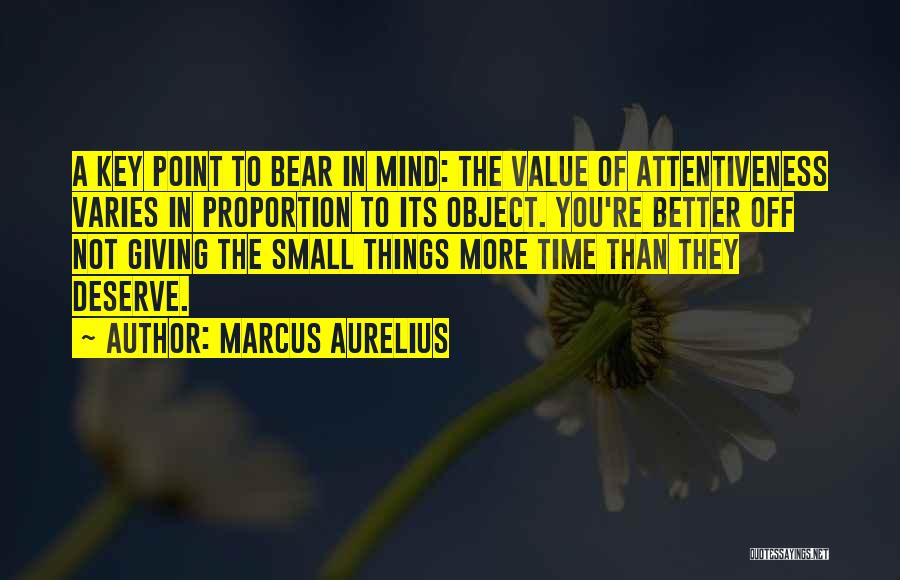 Better Management Quotes By Marcus Aurelius