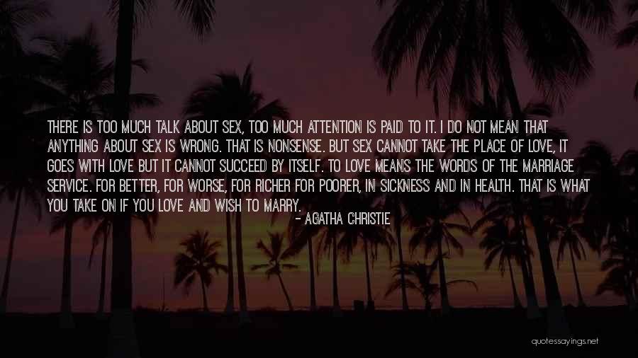 Better Marriage Quotes By Agatha Christie Better Marriage Quotes By Agatha Christie