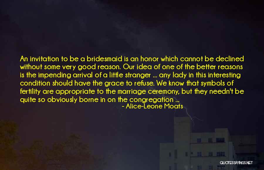 Better Marriage Quotes By Alice-Leone Moats Better Marriage Quotes By Alice-Leone Moats