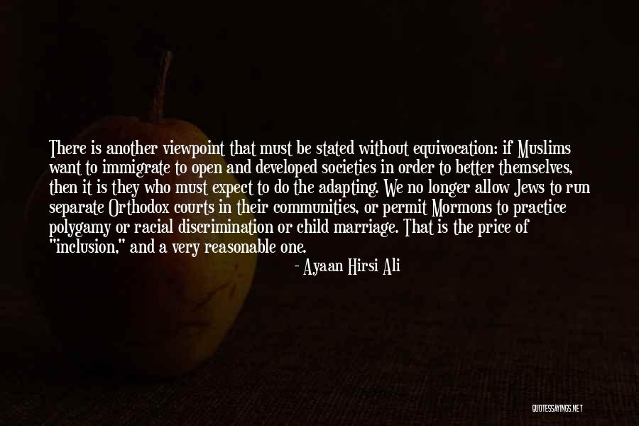 Better Marriage Quotes By Ayaan Hirsi Ali Better Marriage Quotes By Ayaan Hirsi Ali