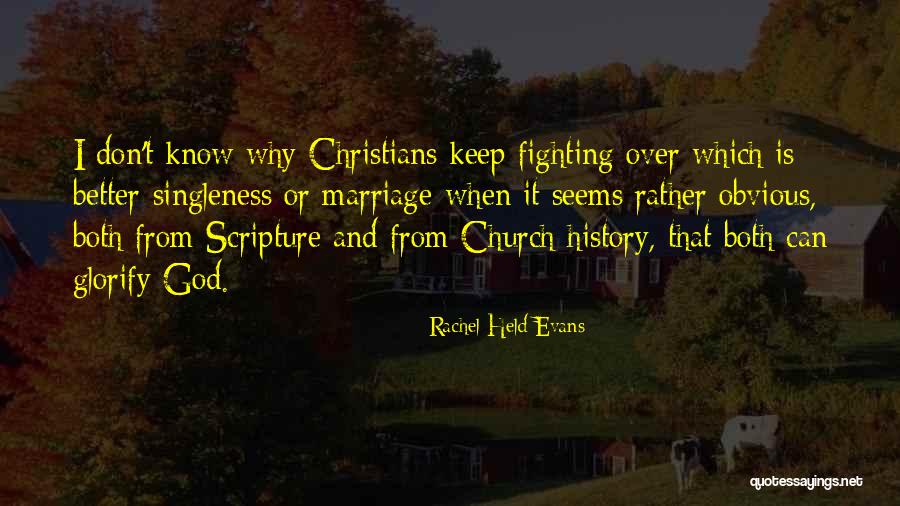 Better Marriage Quotes By Rachel Held Evans Better Marriage Quotes By Rachel Held Evans