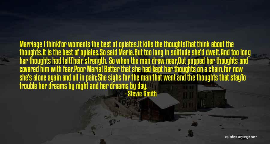 Better Marriage Quotes By Stevie Smith Better Marriage Quotes By Stevie Smith