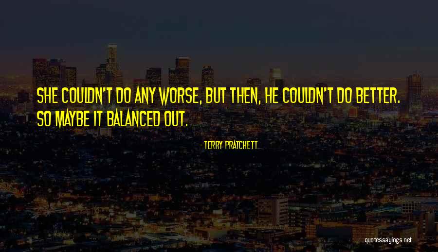 Better Marriage Quotes By Terry Pratchett Better Marriage Quotes By Terry Pratchett