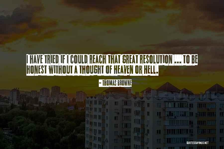 Better Mindsets Quotes By Thomas Browne Better Mindsets Quotes By Thomas Browne