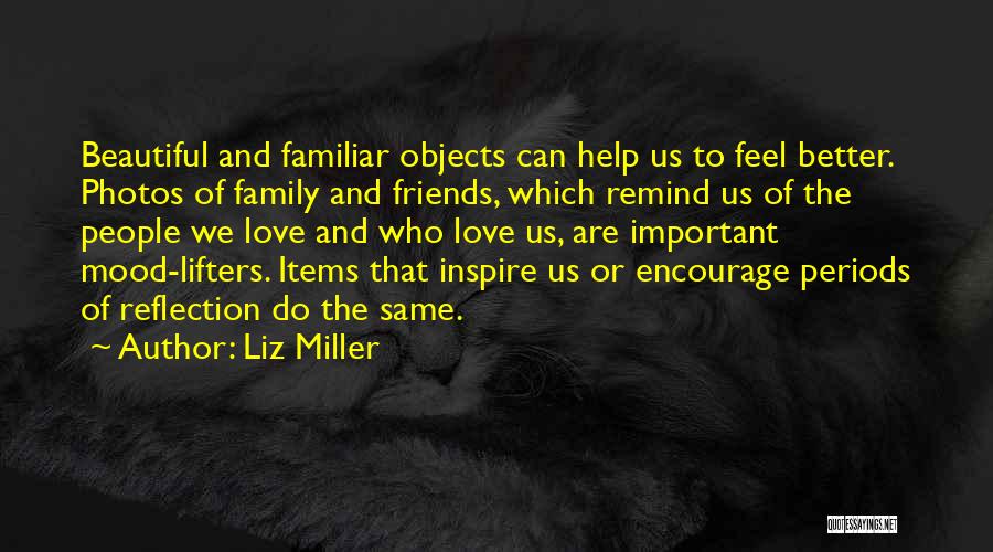 Better Mood Quotes By Liz Miller