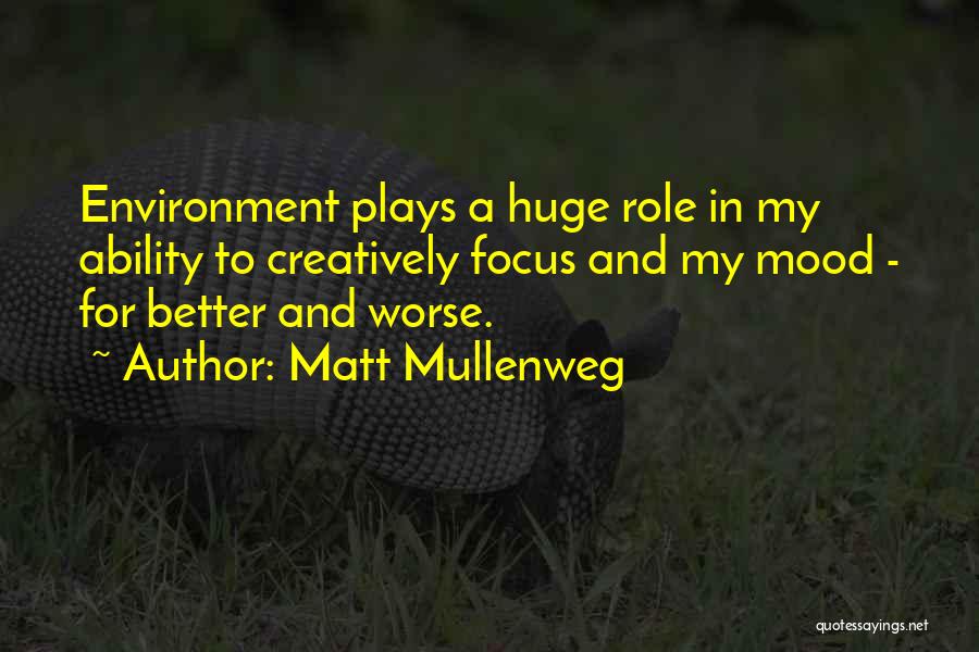 Better Mood Quotes By Matt Mullenweg