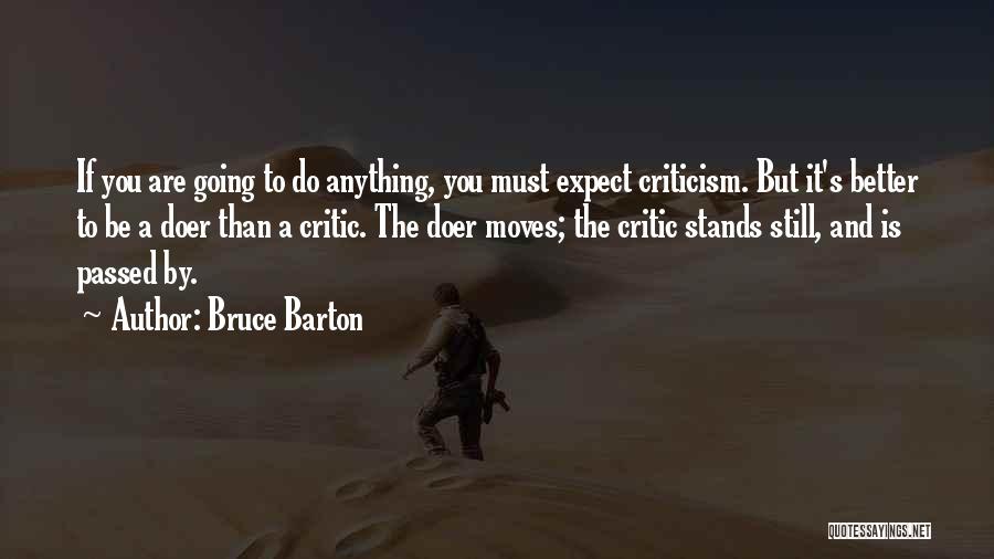 Better Not To Expect Anything Quotes By Bruce Barton
