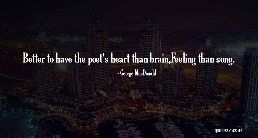 Better Now Song Quotes By George MacDonald Better Now Song Quotes By George MacDonald
