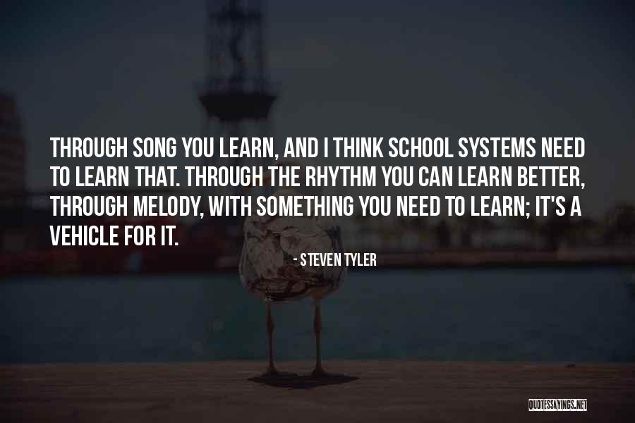 Better Now Song Quotes By Steven Tyler Better Now Song Quotes By Steven Tyler