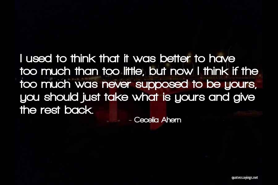 Better Now Than Never Quotes By Cecelia Ahern