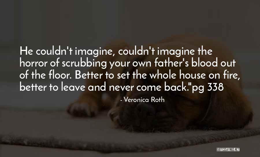 Better Of On Your Own Quotes By Veronica Roth Better Of On Your Own Quotes By Veronica Roth