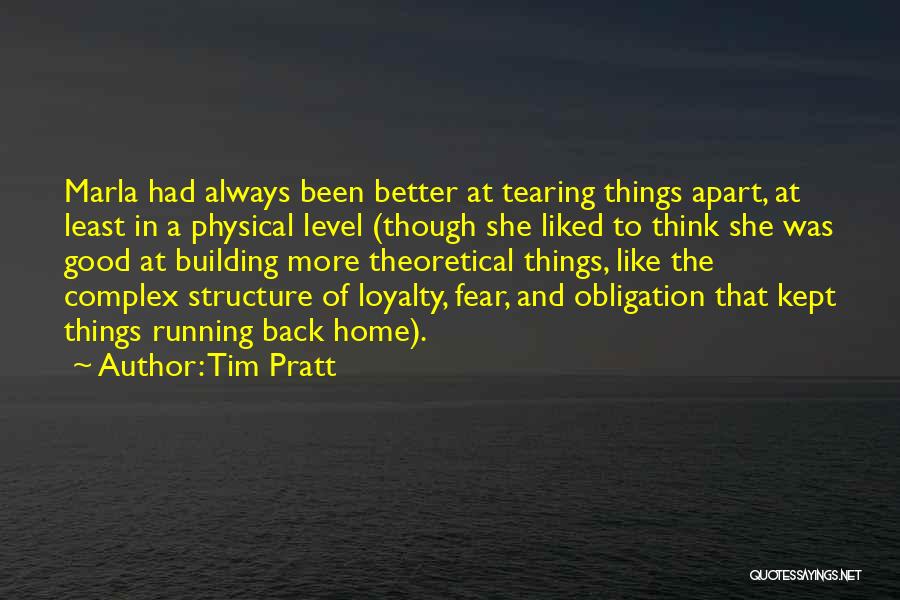 Better Off Apart Quotes By Tim Pratt