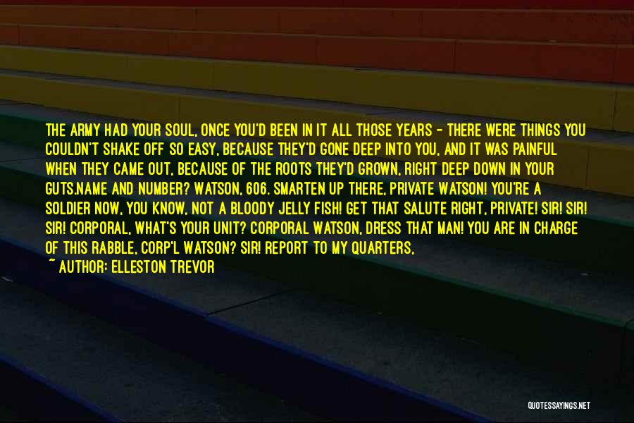 Better Off Gone Quotes By Elleston Trevor