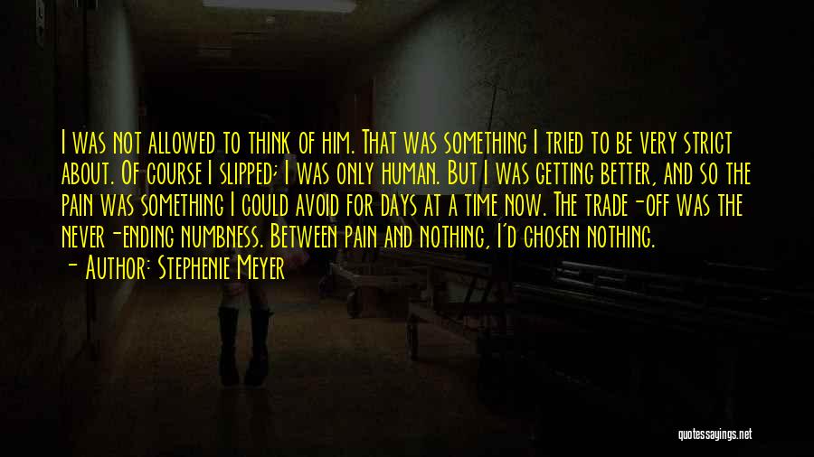 Better Off Now Quotes By Stephenie Meyer