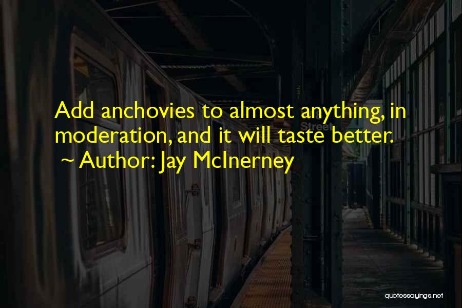 Better Off On Your Own Quotes By Jay McInerney