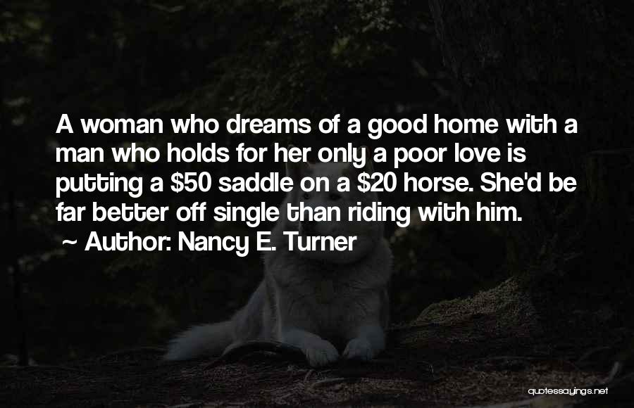 Better Off Single Quotes By Nancy E. Turner