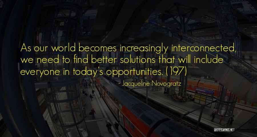 Better Opportunities Quotes By Jacqueline Novogratz Better Opportunities Quotes By Jacqueline Novogratz