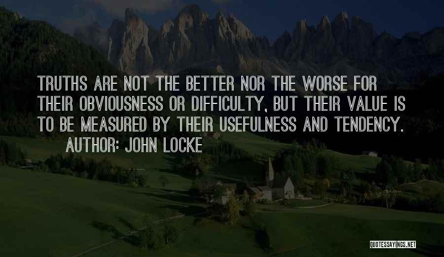 Better Or Worse Quotes By John Locke