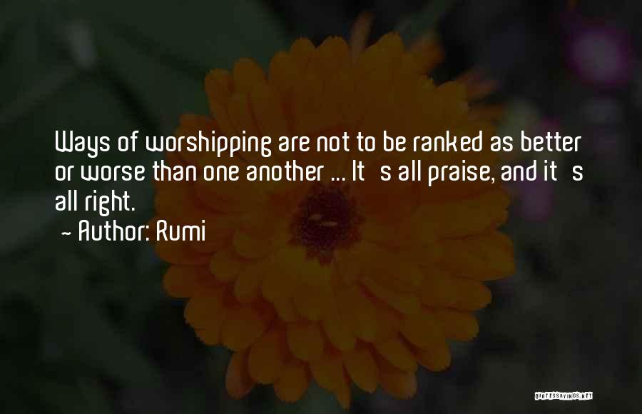 Better Or Worse Quotes By Rumi