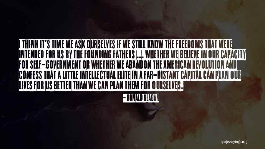 Better Ourselves Quotes By Ronald Reagan