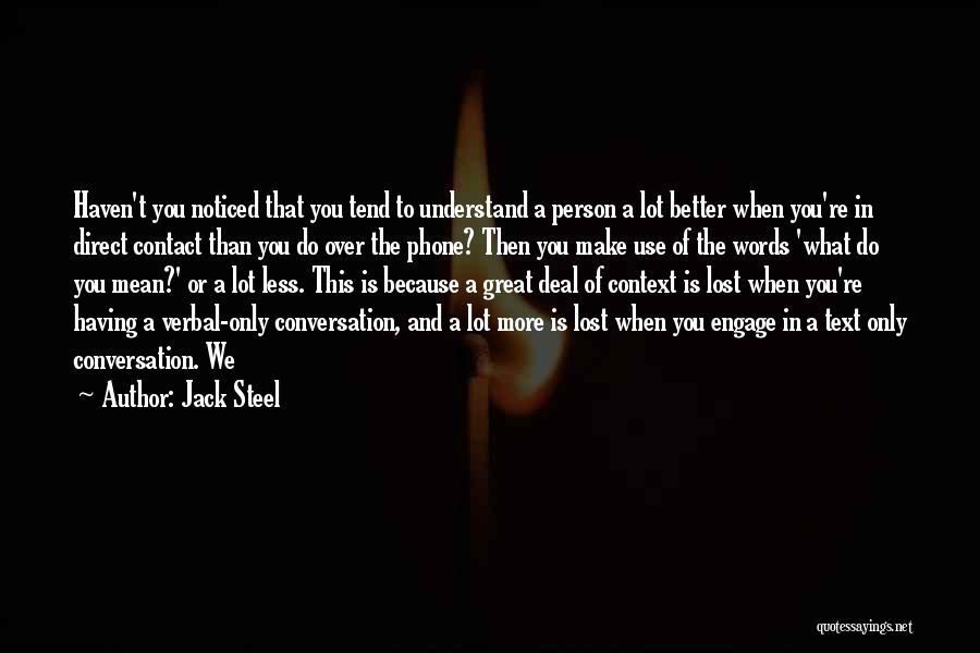 Better Person Than You Quotes By Jack Steel