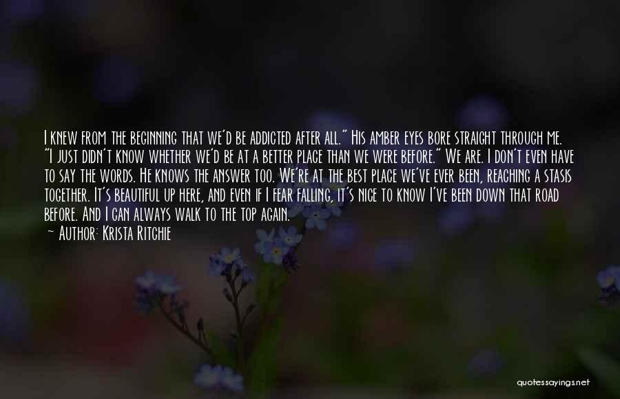 Better Place To Be Quotes By Krista Ritchie