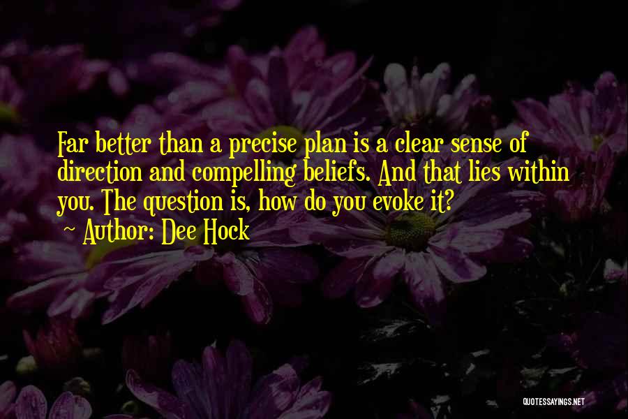 Better Plan Quotes By Dee Hock