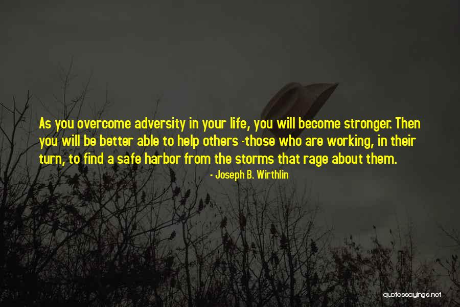 Better Safe Than Sorry Quotes By Joseph B. Wirthlin Better Safe Than Sorry Quotes By Joseph B. Wirthlin
