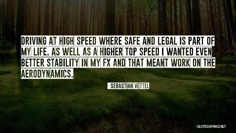 Better Safe Than Sorry Quotes By Sebastian Vettel Better Safe Than Sorry Quotes By Sebastian Vettel