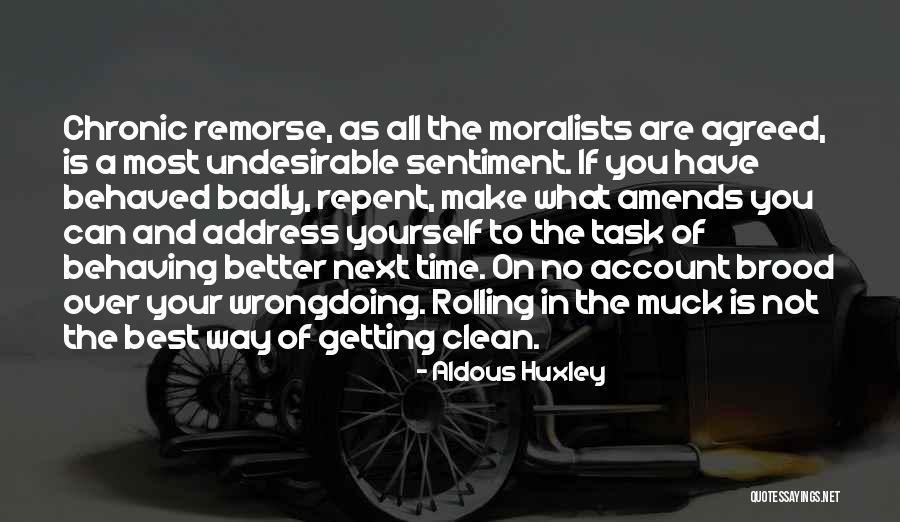 Better Than Agreed Quotes By Aldous Huxley Better Than Agreed Quotes By Aldous Huxley