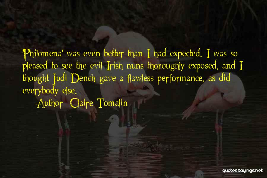 Better Than Everybody Else Quotes By Claire Tomalin