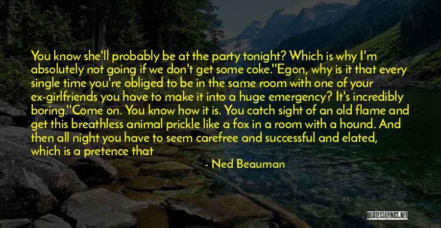 Better Than Ex Quotes By Ned Beauman