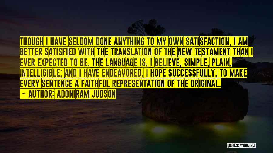 Better Than Expected Quotes By Adoniram Judson