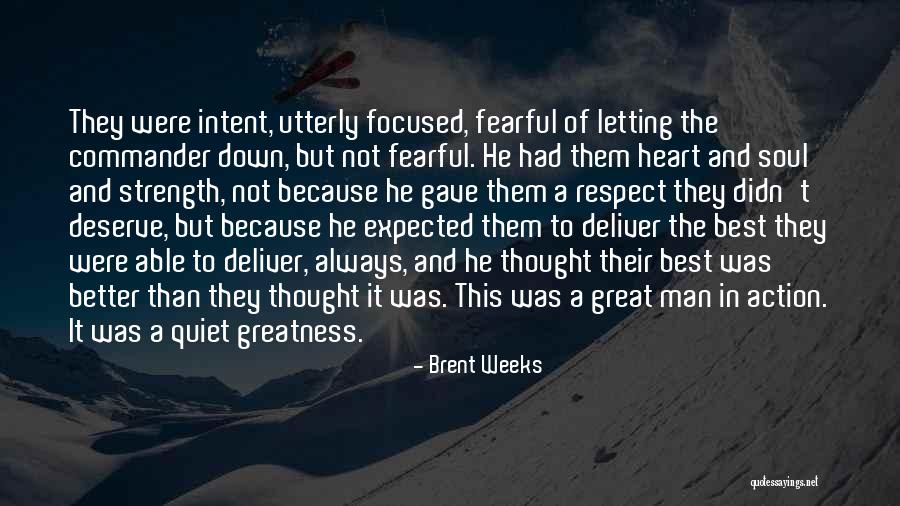 Better Than Expected Quotes By Brent Weeks