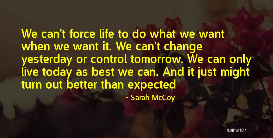 Better Than Expected Quotes By Sarah McCoy