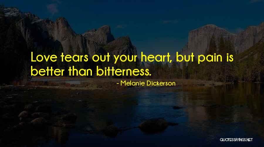 Better Than Love Quotes By Melanie Dickerson Better Than Love Quotes By Melanie Dickerson