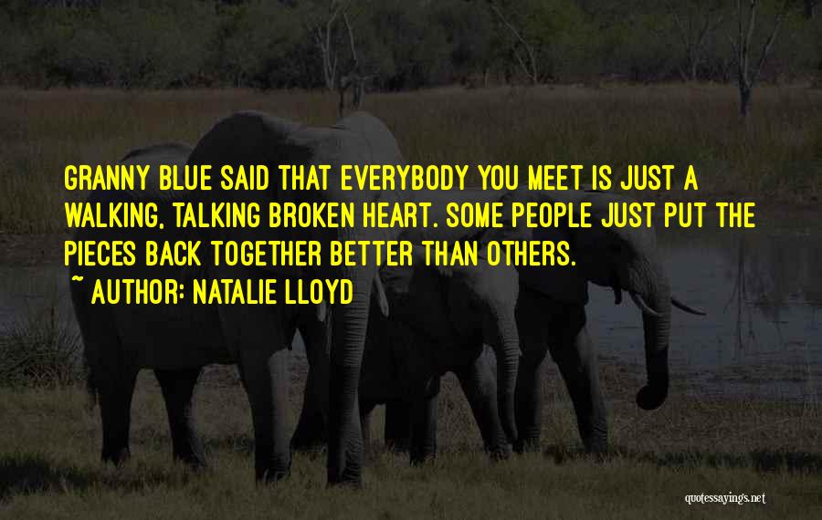 Better Than Others Quotes By Natalie Lloyd