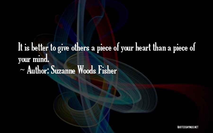 Better Than Others Quotes By Suzanne Woods Fisher